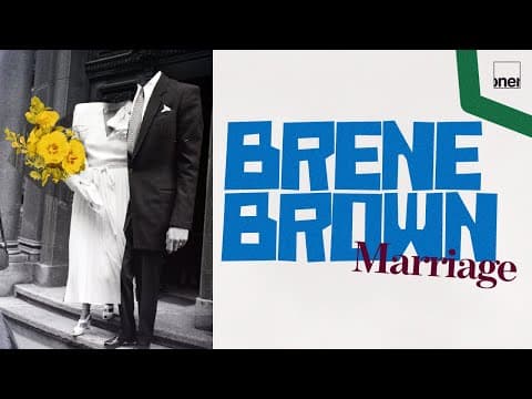Brené Brown "Marriage"